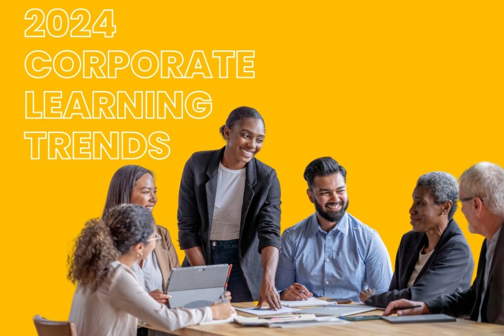 Explore Corporate Learning 2024 trends: AI integration, DEI, personalized development, wellness, reskilling, and tech-driven L&D strategies.